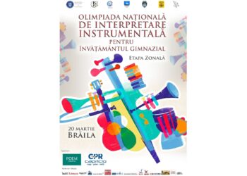Brăila va fi gazda Etapei Zonale a Olimpiadei Naționale de Interpretare Instrumentală pentru învățământul gimnazial