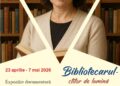Expoziție ”Bibliotecarul: ctitor de lumină”