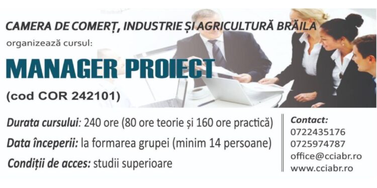 Curs Manager Proiect organizat de Camera de Comerț, Industrie și Agricultură Brăila
