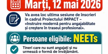Ultima sesiune de înscrieri în Proiectul IMPACT are loc pe 12 mai
