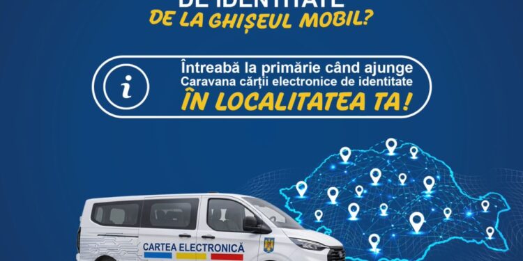 Ghișeul mobil pentru cartea electronică de identitate vine în sprijinul cetățenilor