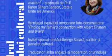 O poveste fascinantă la Muzeul Brăilei: Cum a salvat Albert Einstein o familie și care este legătura cu Brăila