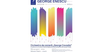 Filarmonica „Lyra-George Cavadia” deschide stagiunea cu un concert de excepție sub egida Festivalului „George Enescu”