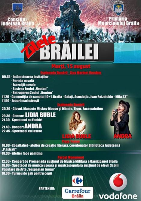 Programul manifestarilor dedicate Zilelor Braila pentru 15 august