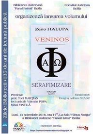 Lansarea volumului de aforisme Veninos * Serafimizare, carte semnată de Zeno Halupa